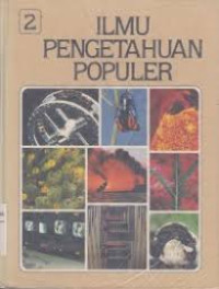 Image of Ilmu Pengetahuan Populer 2 : Astronomi dan Pengetahuan Ruang Angkasa Komputer dan Matematika Ilmu Pengetahuan Bumi