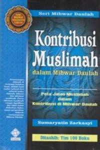 Image of Kontribusi muslimah Dalam Mihwar Daulah
